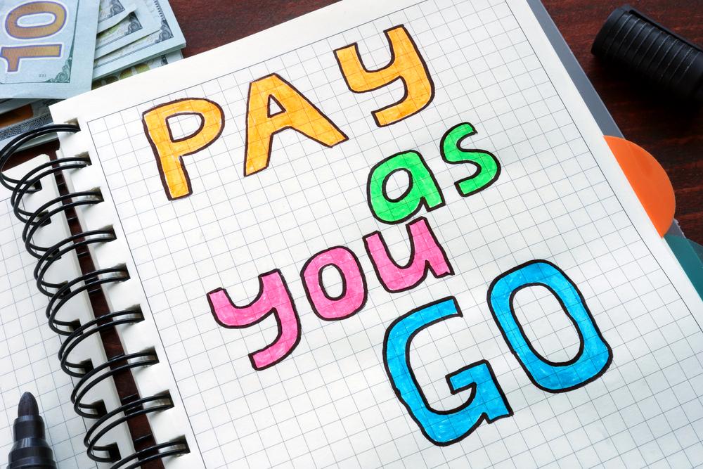 Pay as you go